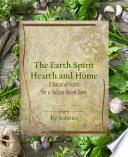 The Earth Spirit Hearth and Home
