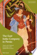 The East India Company in Persia