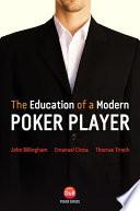 The Education of a Modern Poker Player