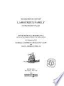 The Eighteenth Century Lamoureux Family of the Hudson Valley