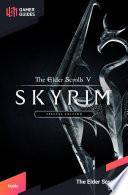 The Elder Scrolls V: Skyrim - Strategy Guide