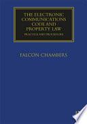The Electronic Communications Code and Property Law