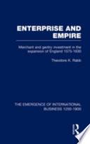The Emergence of International Business, 1200-1800: Enterprise and empire