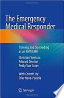 The Emergency Medical Responder