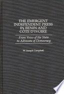 The Emergent Independent Press in Benin and Côte D'Ivoire