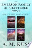 The Emerson Family of Shattered Cove Complete Series Boxset