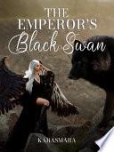 The Emperor's Black Swan