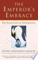 The Emperor's Embrace