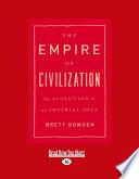 The Empire of Civilization