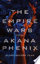 The Empire Wars