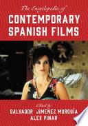 The Encyclopedia of Contemporary Spanish Films