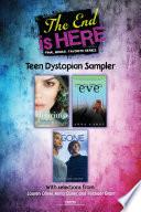 The End Is Here: Teen Dystopian Sampler