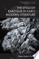 The English Baroque in Early Modern Literature