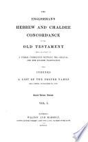 The Englishman's Hebrew and Chaldee Concordance of the Old Testament