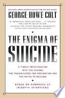 The Enigma of Suicide