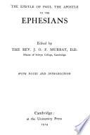 The Epistle of Paul the apostle to the Ephesians