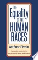 The Equality of the Human Races