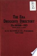 The Era Druggists' Directory of the United States, Canada, Cuba and the U. S. Possessions