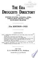 The Era Druggists Directory of the United States, Canada, Cuba, Porto Rico, Manila and Hawaiian Islands ...
