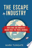 The Escape Industry