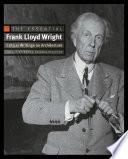 The Essential Frank Lloyd Wright
