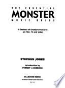 The Essential Monster Movie Guide