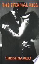 The Eternal Kiss