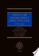 The EU Law Enforcement Directive (LED)