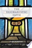 The Eucharistic Faith