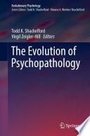 The Evolution of Psychopathology