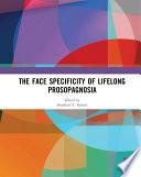 The Face Specificity of Lifelong Prosopagnosia