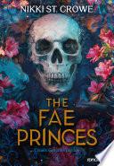 The Fae Princes - e-book - Tome 04 Cruels Garçons perdus