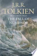 The Fall of Númenor: and Other Tales from the Second Age of Middle-earth