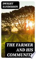 The Farmer and His Community