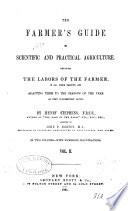 The Farmer's Guide to Scientific and Practical Agriculture