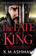 The Fate of a King