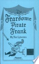 The Fearsome Pirate Frank