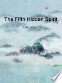 The Fifth Hidden Spirit