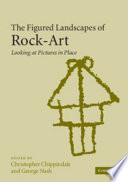 The Figured Landscapes of Rock-Art