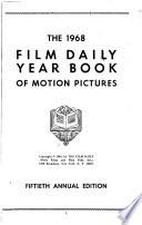The ... Film Daily Year Book of Motion Pictures