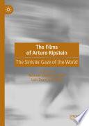 The Films of Arturo Ripstein
