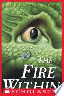 The Fire Within (The Last Dragon Chronicles #1)