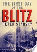 The First Day of the Blitz