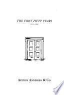 The First Fifty Years, 1913-1963