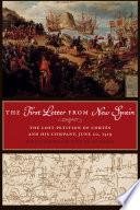 The First Letter from New Spain