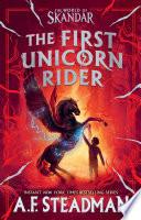 The First Unicorn Rider