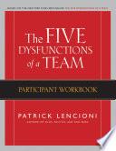The Five Dysfunctions of a Team