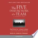 The Five Dysfunctions of a Team
