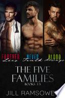 The Five Families: Books 1-3