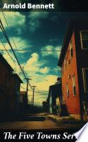 The Five Towns Series
